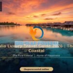 The Pure Coastal luxury travel — Australia Luxury Travel Guide 2026 | The Pure Coastal
