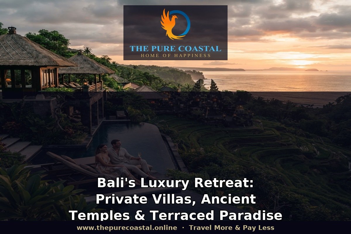 Bali's Luxury Retreat: Private Villas, Ancient Temples & Terraced Paradise